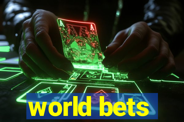 world bets