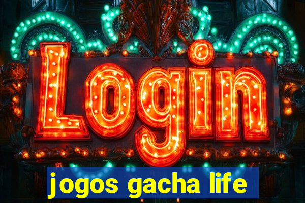 jogos gacha life