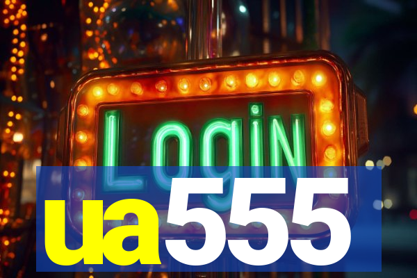 ua555