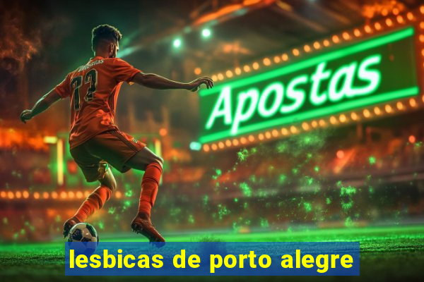 lesbicas de porto alegre