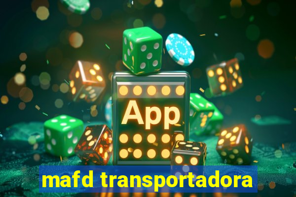 mafd transportadora