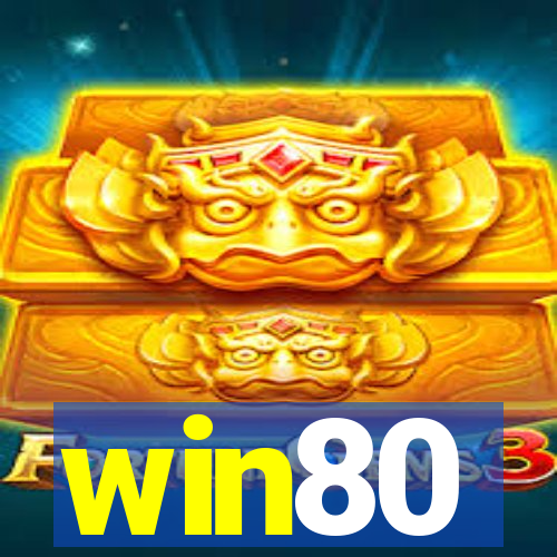 win80