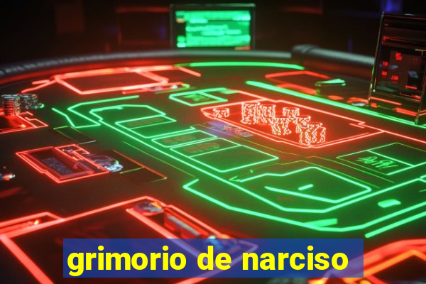 grimorio de narciso