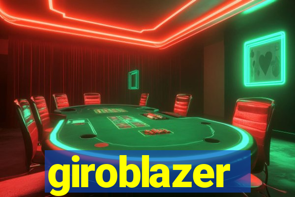 giroblazer