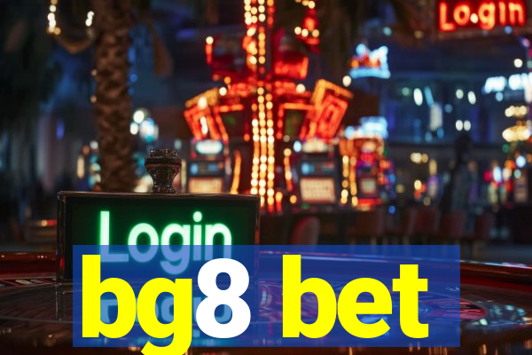 bg8 bet