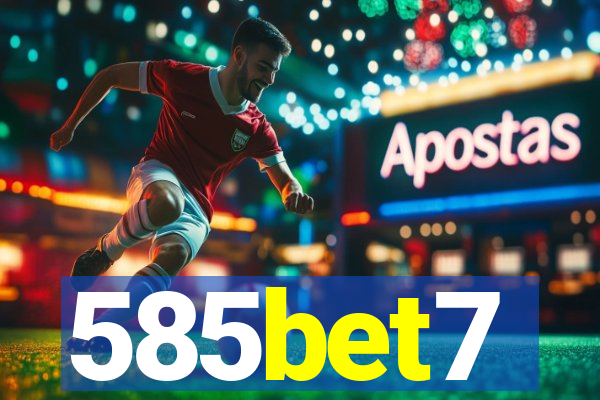 585bet7