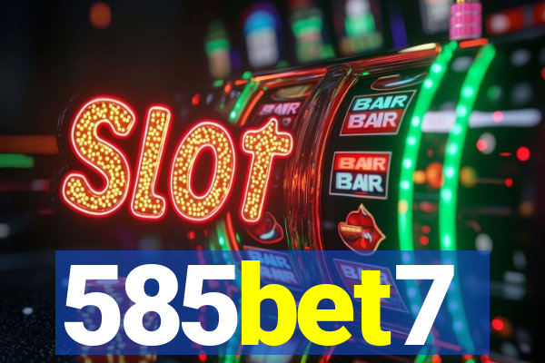 585bet7