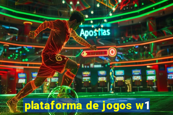 plataforma de jogos w1