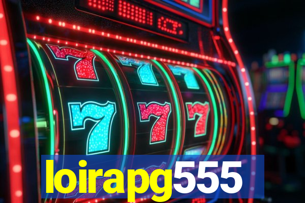 loirapg555