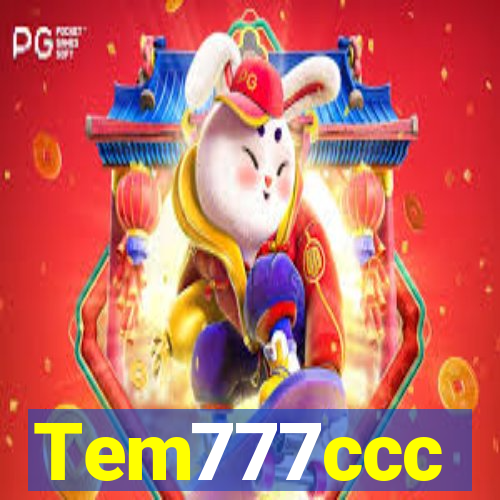 Tem777ccc