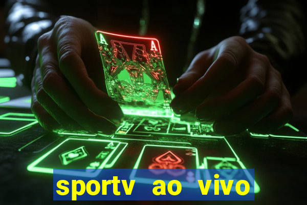 sportv ao vivo multi multicanal