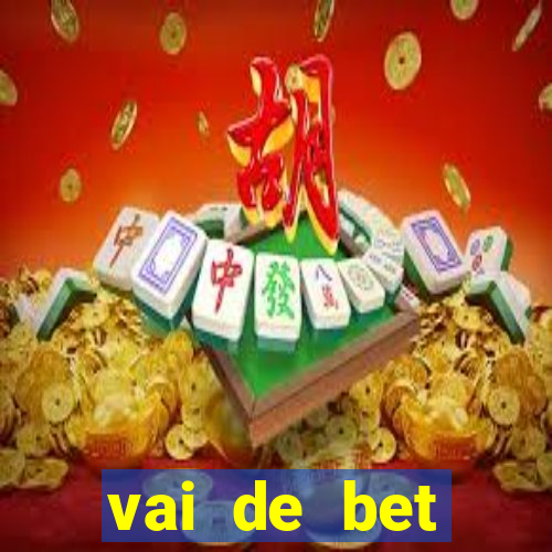 vai de bet gusttavo lima app