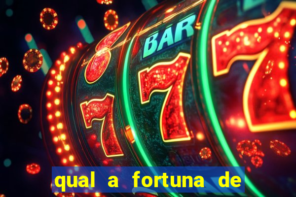qual a fortuna de aloisio chulapa