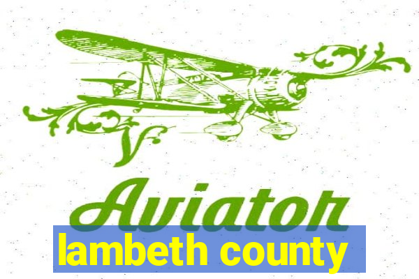 lambeth county