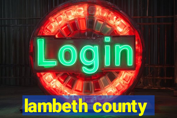 lambeth county