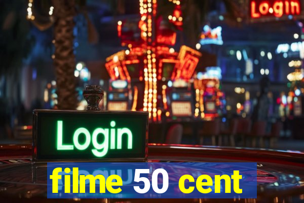 filme 50 cent