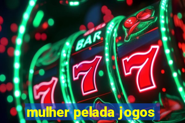 mulher pelada jogos