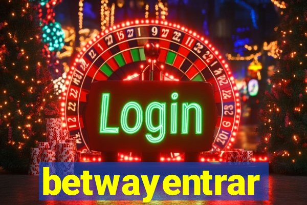 betwayentrar