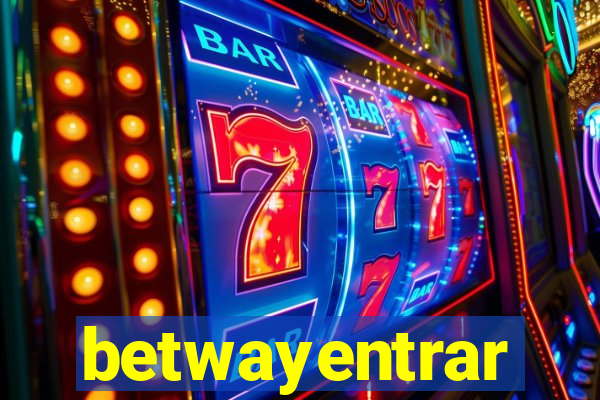 betwayentrar