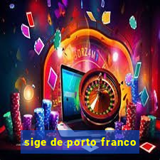 sige de porto franco
