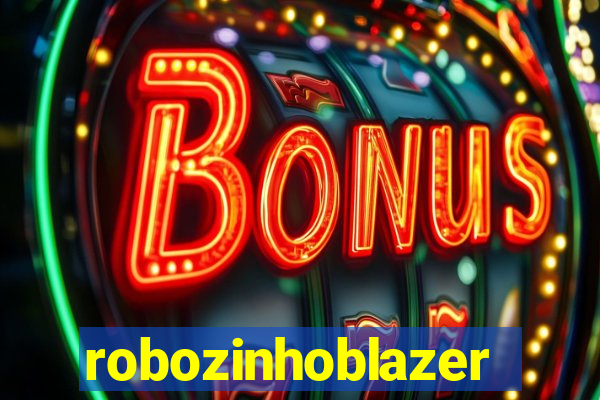 robozinhoblazer