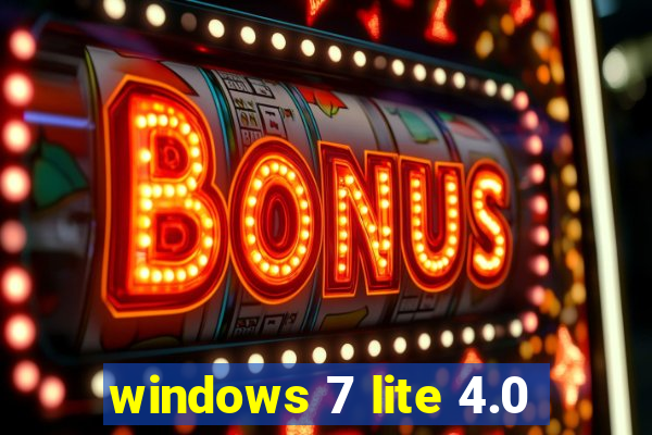 windows 7 lite 4.0