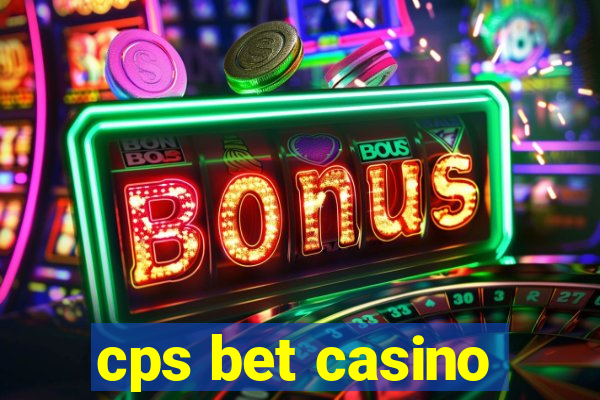 cps bet casino