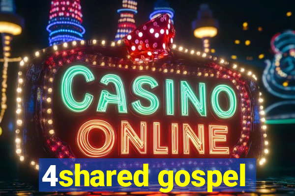 4shared gospel