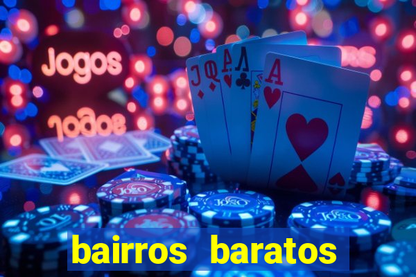 bairros baratos para morar em barcelona