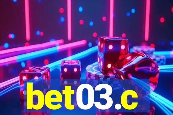 bet03.c