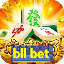 bll bet