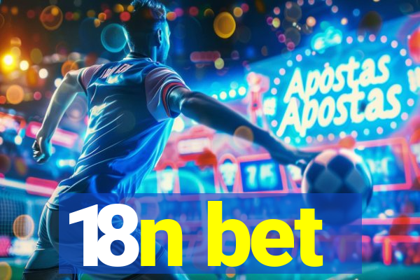18n bet