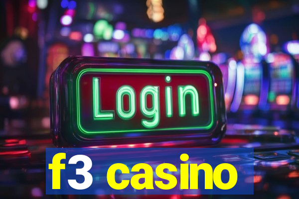 f3 casino
