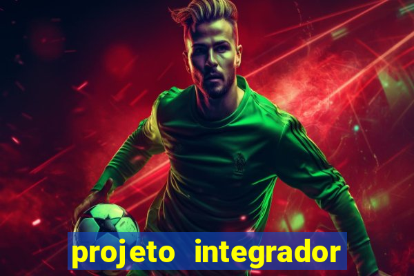 projeto integrador transdisciplinar em pedagogia cruzeiro do sul