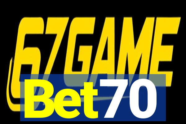 Bet70