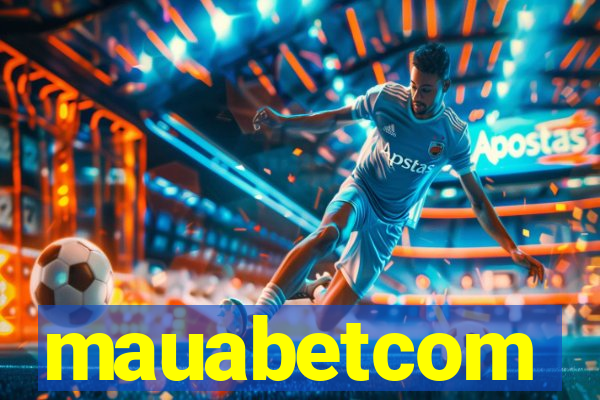 mauabetcom