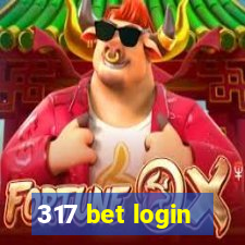 317 bet login