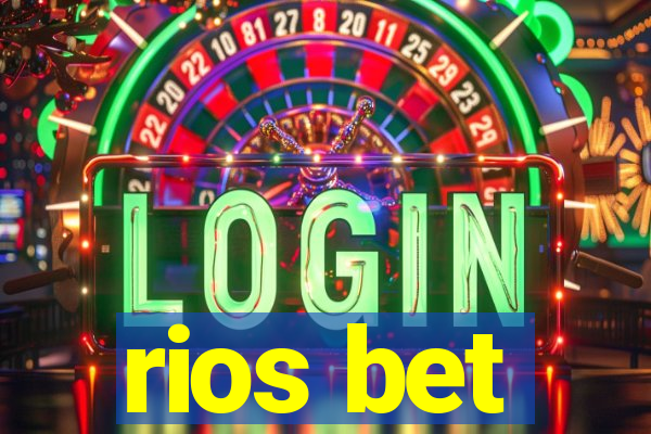rios bet