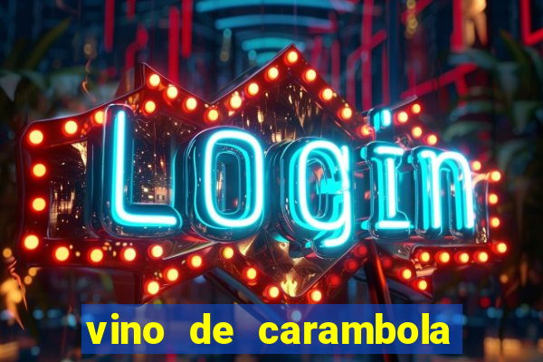 vino de carambola stardew valley