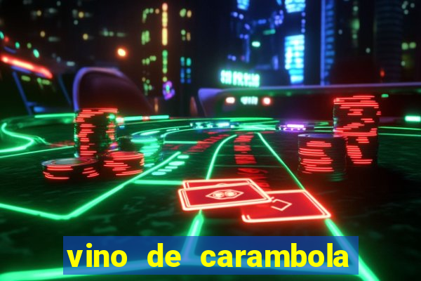 vino de carambola stardew valley