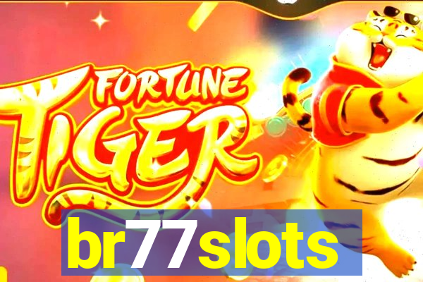 br77slots