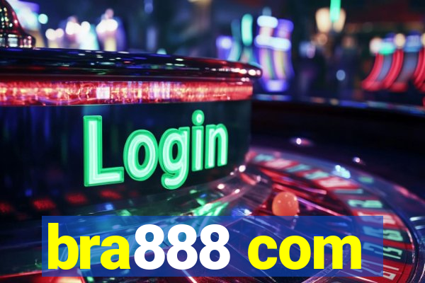 bra888 com