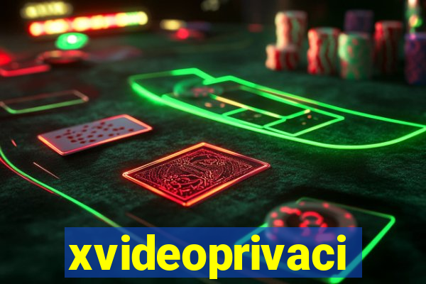 xvideoprivaci