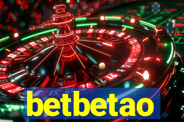 betbetao