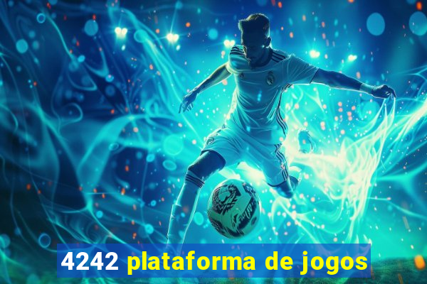 4242 plataforma de jogos