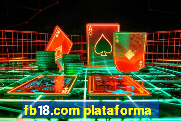fb18.com plataforma