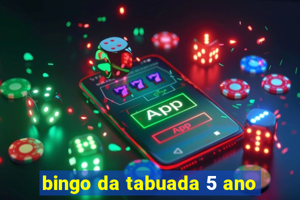 bingo da tabuada 5 ano