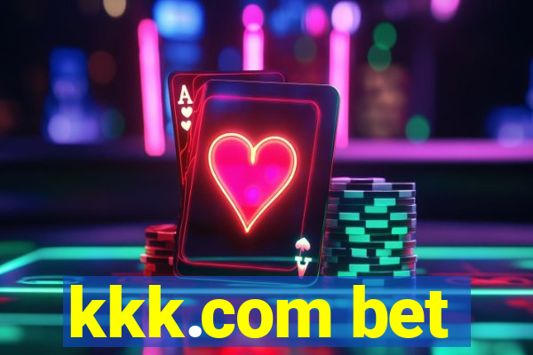 kkk.com bet
