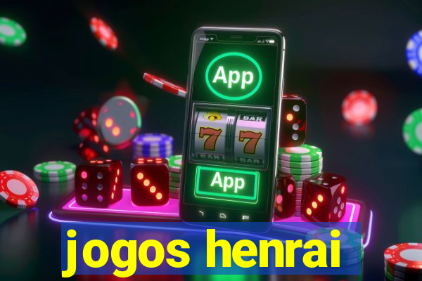 jogos henrai