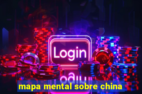 mapa mental sobre china